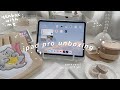 ipad pro unboxing 🌷+ apple pencil, accessories 和我一起开箱吧