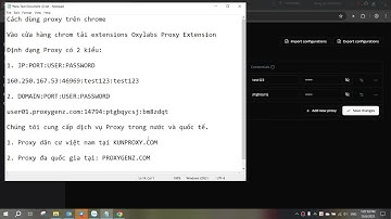 Cách Cài Đặt Proxy Trên Chrome Mới Nhất | Hướng Dẫn Chi Tiết từ PROXYSVN.COM & PROXYGENZ.COM