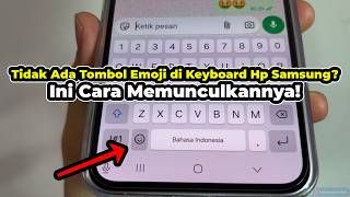 Cara Mengatasi Keyboard Hp Samsung Tidak Ada Emoji atau Emoticon | Atur Agar Muncul | TERBARU! screenshot 4