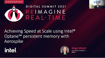 Achieving Speed At Scale Using Intel Optane DC Persistent Memory with Aerospike