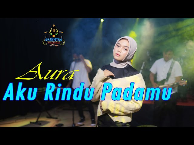 AKU RINDU PADAMU - AURA BILQYS (Official Music Video Dangdut) class=