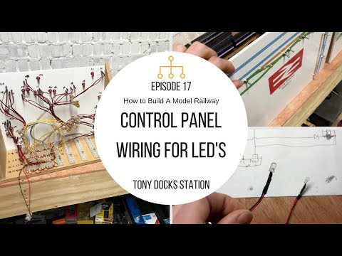 How To Build A Model Railway - Episode 17 - Wiring A Control Panel