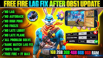 FREE FIRE LAG FIX AFTER OB51 UPDATE | FREE FIRE LAG FIX 1GB 2GB 3GB 4GB RAM FF LAG FIX CONFIG FILE 🔥