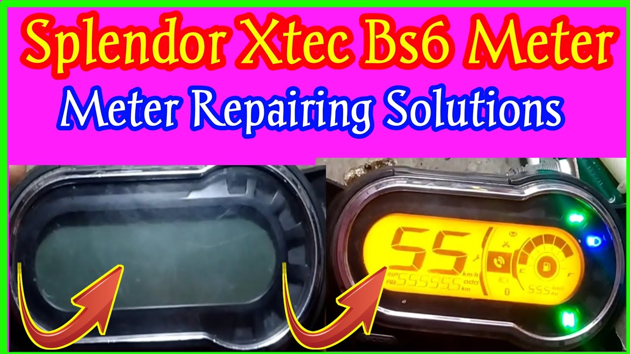 Splendor Xtec Meter Repair || Splendor Plus Xtec Meter Problem ...