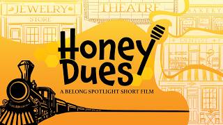 Honey Dues | Spotlight Short Film 2026