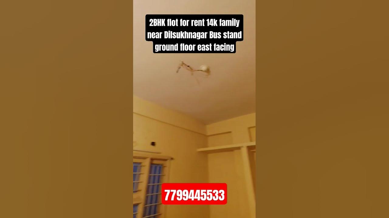 2BHK flot for rent 14k family near Dilsukhnagar Bus stand ground floor ...