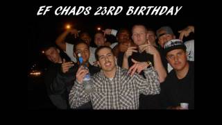 EF Chad's 23rd Birthday