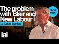 The problem with blair and new labour  david blunkett