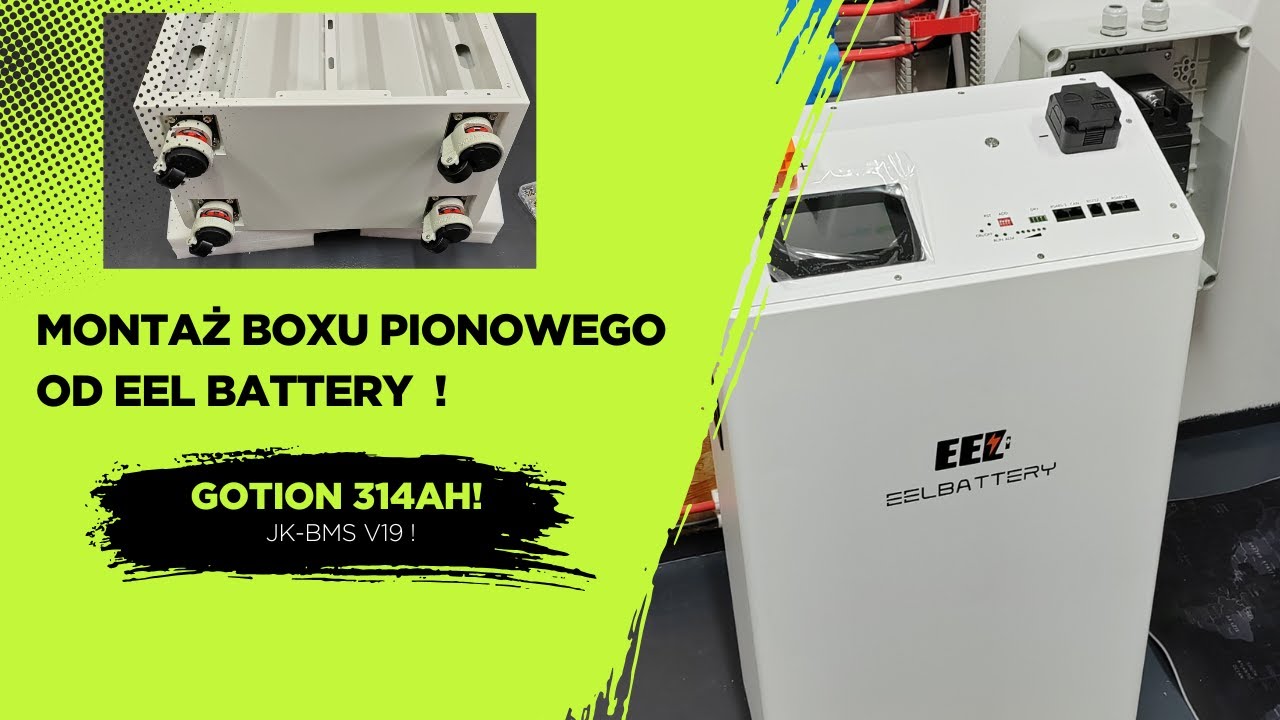 Pionowy Box Od EEL Battery + Ogniwa Gotion 314A 