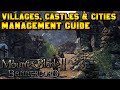 Castles, Cities, & Villages (Fief) Management Guide - Mount & Blade 2: Bannerlord