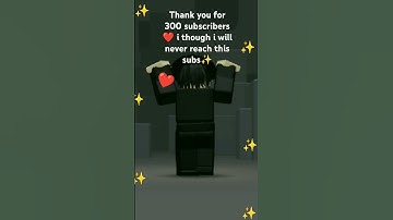 tysm for 300 subs😭 #roblox #tysm #300subs #edit #fyp