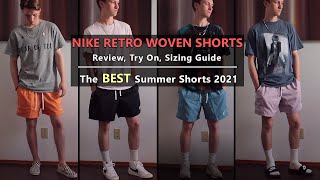 NIKE Woven Retro Shorts | Sizing Guide | BEST Shorts For Summer | Outfit Inspiration