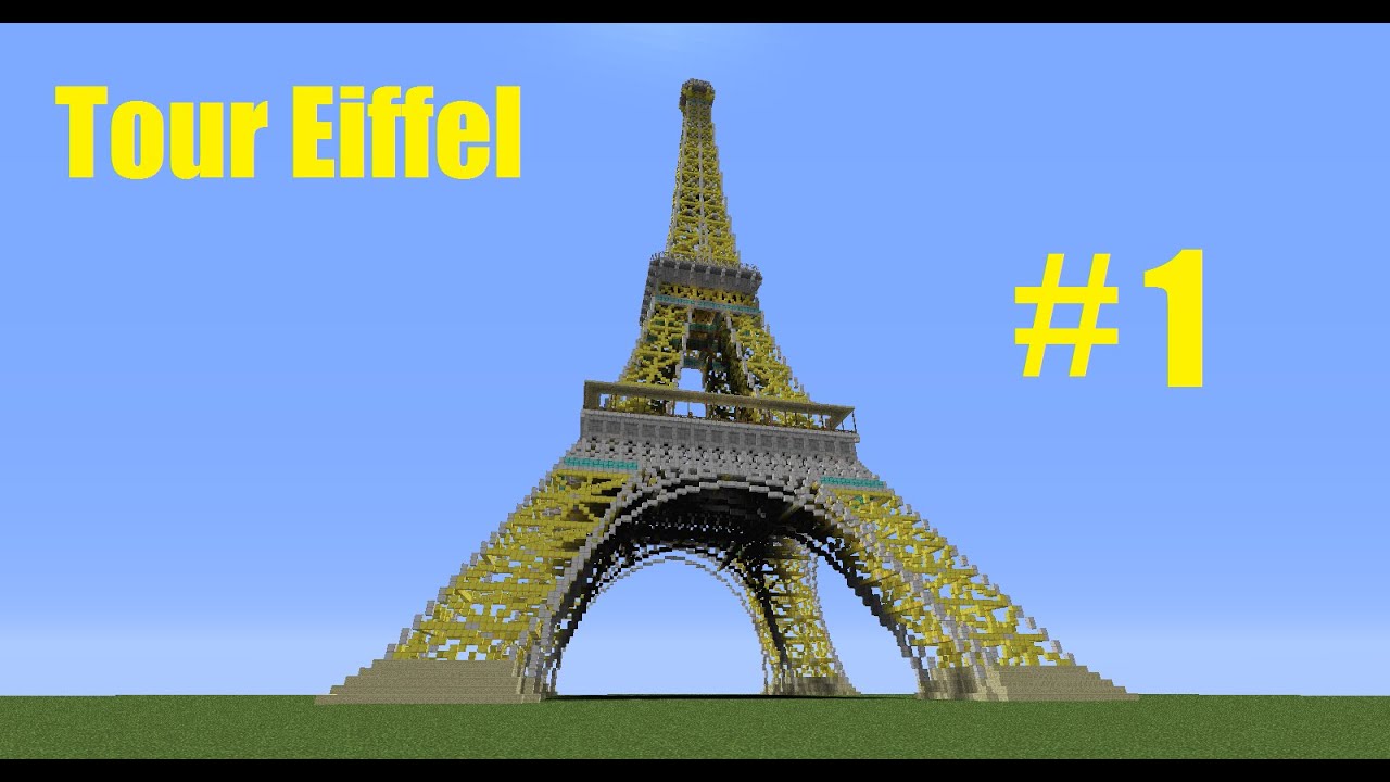 Tour Eiffel Ep1 Minecraft Youtube Tour Eiffel Ep1 Minecraft Youtube