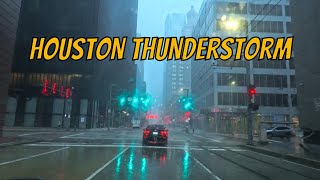 Houston Afternoon Thunderstorm! Drive with me in the Downtown Houston rain!