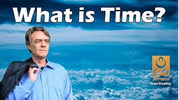What is Time? - Non duality with Terrence