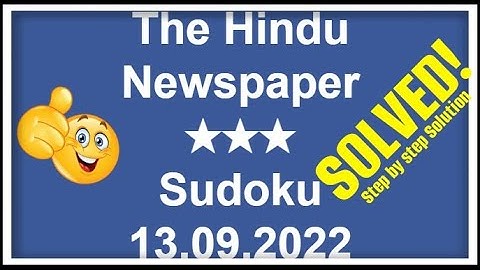 How to Solve The Hindu Newspaper 3-Star Sudoku, September 13, 2022 | Step-by-Step Solution | ★★★