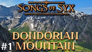 SONGS OF SYX V.66 - Becoming the Richest, Most Evil Kingdom in the Land (#1)