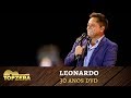 LEONARDO - Leonardo 30 Anos DVD