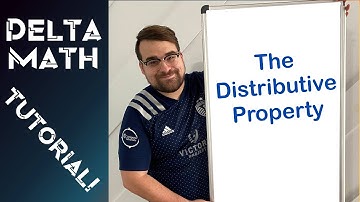 The Distributive Property - Making Homework Quick, Simple, and Easy! A Delta Math Tutorial