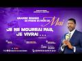 J3. JEUDI SOIR 28/05. GRANDE SÉANCE DU MOIS DE MAI. DU 26 AU 31/05/ 2026. EVG PAUL DODJI NOUMONVI