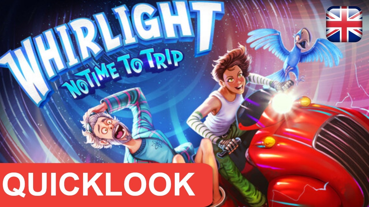 QuickLook - Whirlight - No Time To Trip Demo