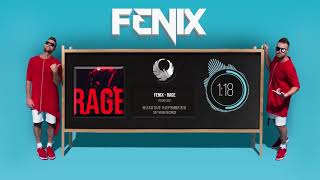 Fenix - RAGE (Radio Edit)