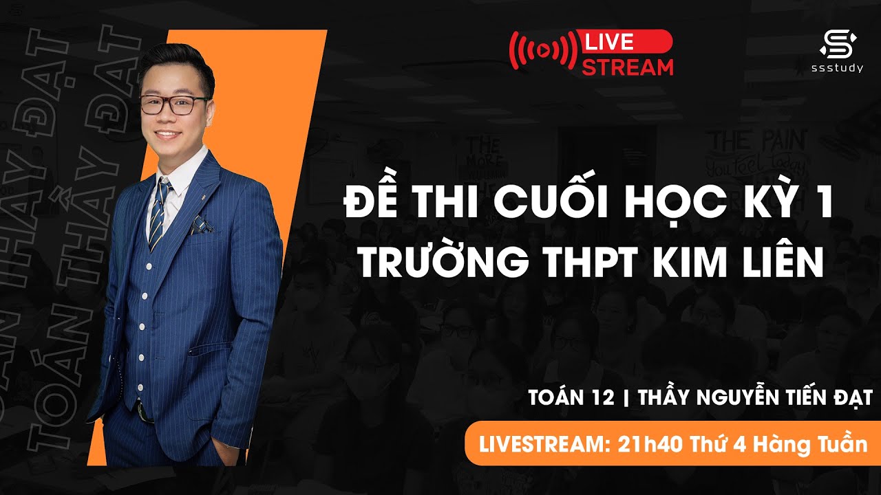 [SPECIAL LIVE] Đề Học Kỳ 1 mà điểm dưới 9 thì chắc... - youtube
