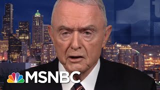 General Barry McCaffrey: Trump Is Bordering On Unconstitutional Behavior | The 11th Hour | MSNBC