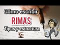 LAS RIMAS 🎶🎵 Cómo escribir poesía y canciones