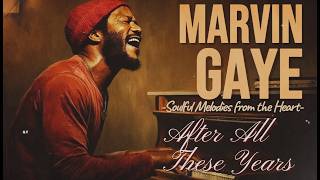 Chicago Soul  After All These Years  Marvin Inspired 70s Late Night Love 