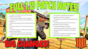 *NEW* COD BLACK OPS 4 1.19 UPDATE PATCH NOTES! SMG NERFS, CONTRACTS & MORE! (1.19 UPDATE COD BO4)