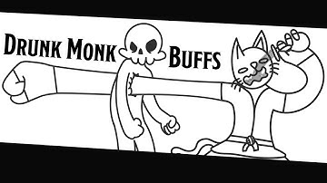 How You Should BUFF Drunken Master Monk