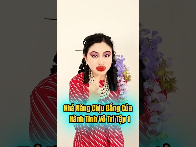 Khả năng chịu đắng của hành tinh vô tri tập 1  #shortvideo