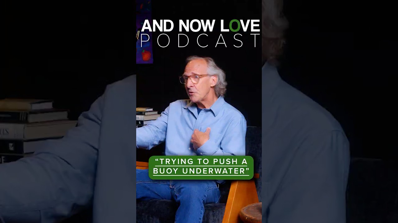“Trying to Push a Buoy Underwater” - Frank Rogers - And Now Love Podcast #podcastclips #podcast