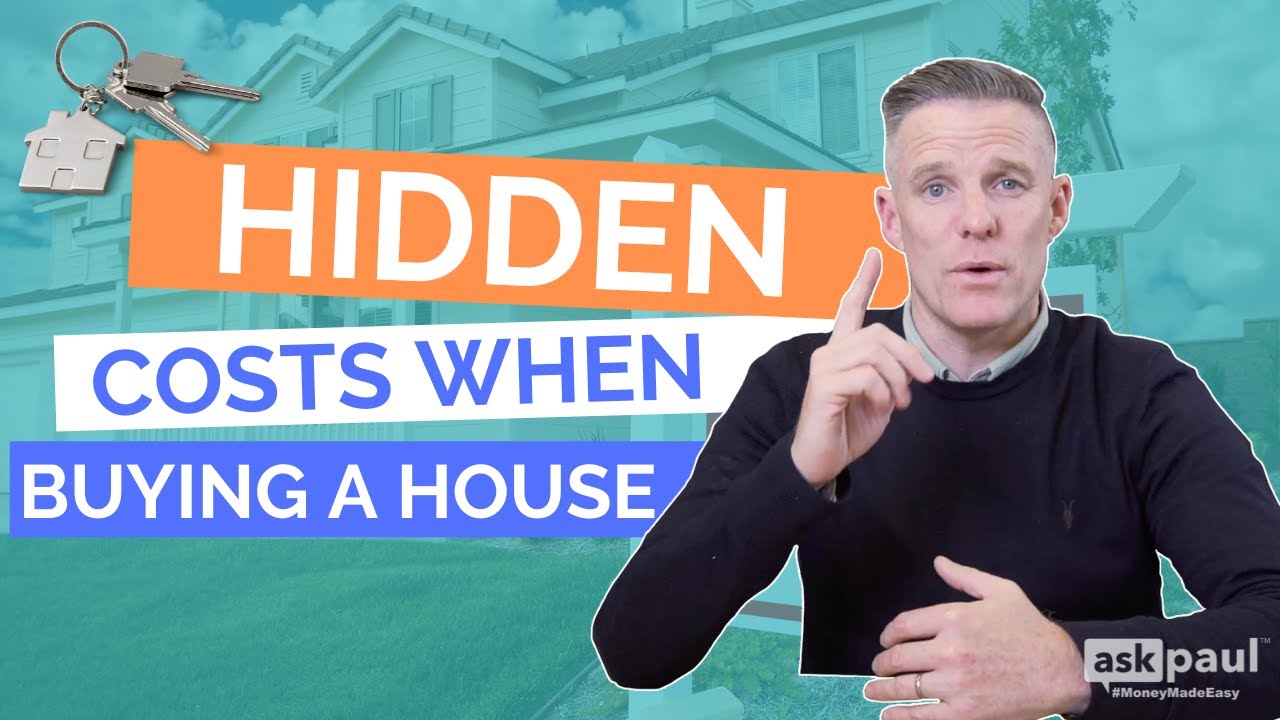 Hidden Costs When Buying A House