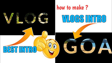 How To Make Vlogging Intro in Kinemaster On Android || YouTube Intro Kaise banaye