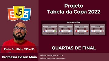 Curso de HTML, CSS e JS Projeto Tabela da Copa 2022 parte 9 Quartas de Final da Copa