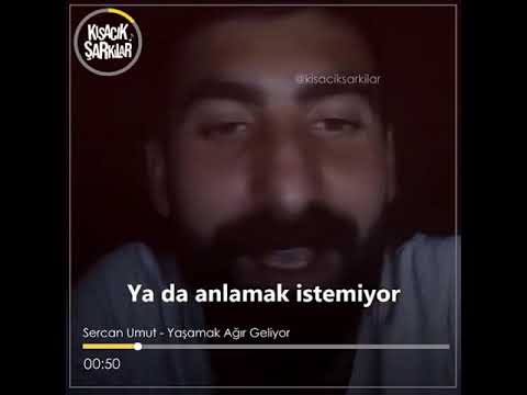 Sercan Umut- Yaşamak Ağır Geliyor