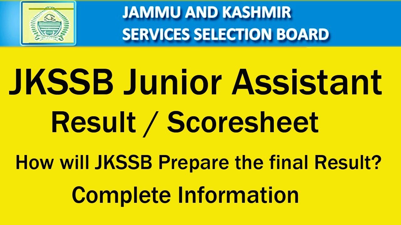 JKSSB Junior Assistant l How will JKSSB prepare the final results l
