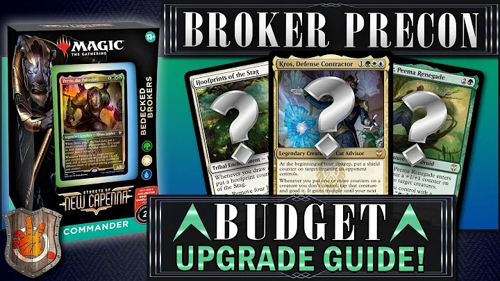 “Bedecked Brokers” Budget Upgrade Guide - New Capenna | The Command Zone #460 | MTG Commander EDH