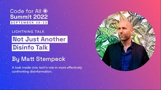 Lightning Talk: Not Just Another Disinfo Talk
