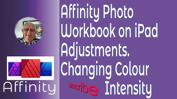 Affinity Photo Workbook on iPad Chapter 2.10 Changing the Colour Intensity