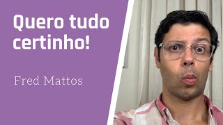 Educadinho patológico | Fred Mattos