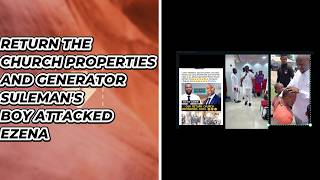 Download lagu Oole Pastor Return Church Properties Suleman Boys attacked Dr Azemhe Ezena