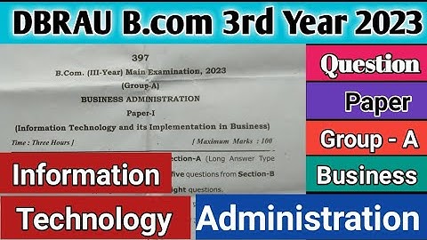 dbrau information technology | agra university information technology question paper 2023