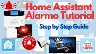 HOME ASSISTANT ALARMO ALARM  Step by Step Tutorial