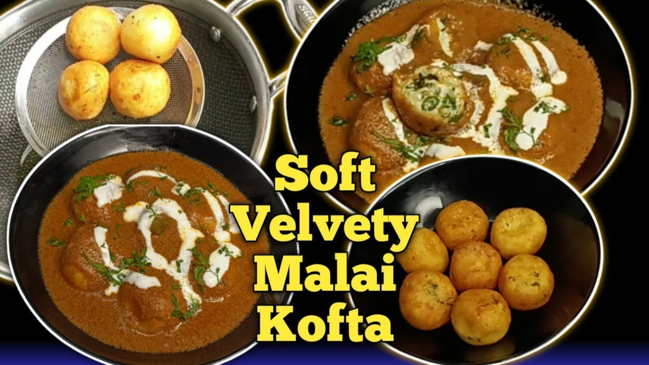 मुंह में घुल जाने वाले नर्म मखमली मलाई कोफ्ते घर में बनायें Super