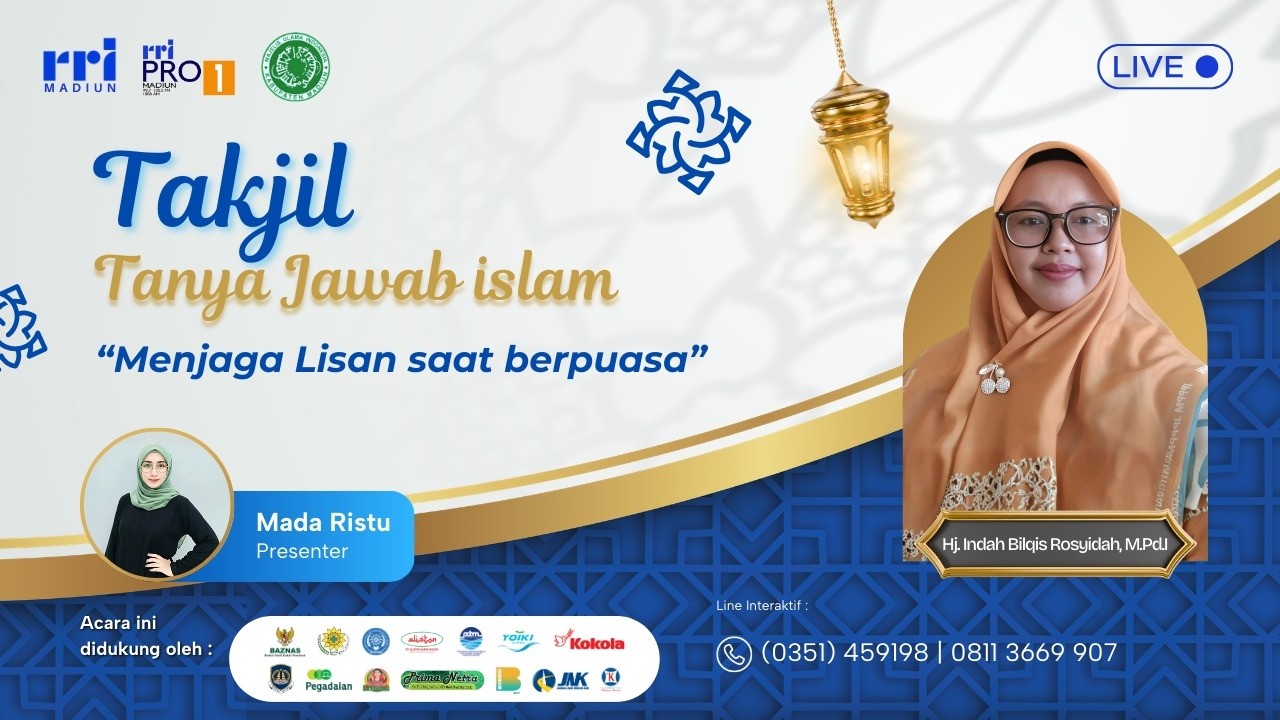 TAKJIL (TANYA JAWAB ISLAM) - MENJAGA LISAN SAAT BERPUASA