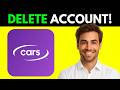 How To Delete Cars.com Account (Easy Tutorial 2026)