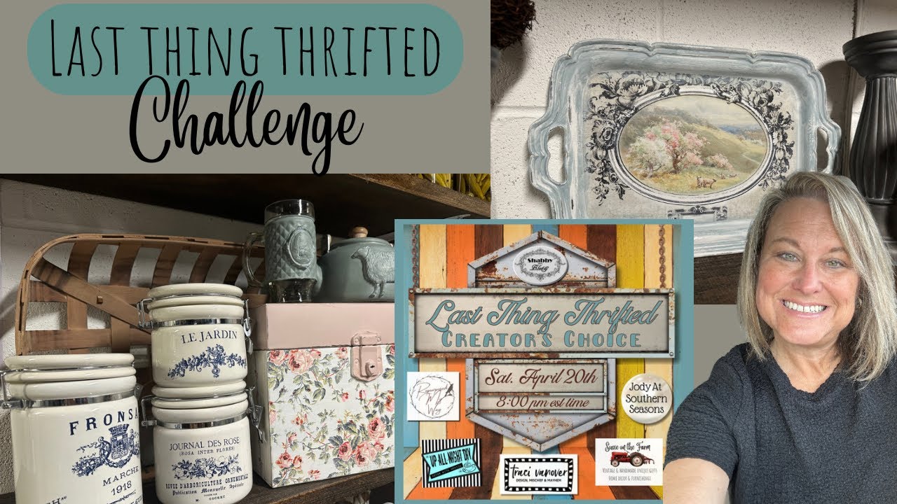 Last Thing Thrifted Challenge/Thrift Store Makeovers/Thrift Flips/Trash to Treasure